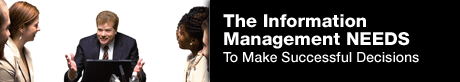 The information Management NEEDS to make successful decisions
